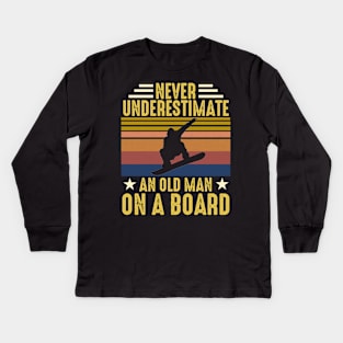 Vintage Never Underestimate An Old Man On A Board Kids Long Sleeve T-Shirt